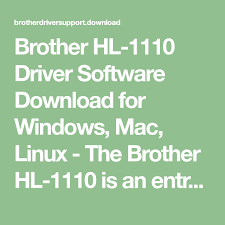 Brother Hl 1110 Driver Software Download For Windows Mac Linux The Brother Hl 1110 Is An Entry Level Monochrome Laser Prin Brother Mfc Linux Mobile Scanner