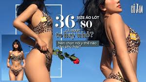 Size áo lót 36 80 là ngực to hay nhỏ, nên chọn nội y thế nào
