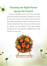 Maybe you would like to learn more about one of these? Choosing The Right Flower Sprays For Funeral Flowers Sympathy