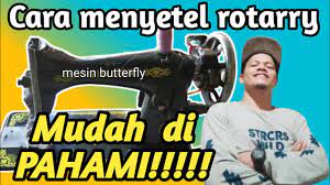 Mesin jahit jarum satu (singgle needle) mesin jahit jarum satu (singgle needle) adalah mesin jahit yang menggunakan satu jarum. Cara Menyetel Rotary Mesin Jahit Butterfly Mesin Butterfly Benang Tidak Nyangkut Youtube