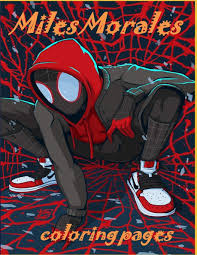 Both children and parents can benefit from spending time coloring beautiful and entertaining coloring . Miles Morales Coloring Pages Great Coloring Book For Kids And Any Fan Of Miles Morales Coloring Happy Amazon Es Libros