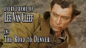 Every Frame of Lee Van Cleef in