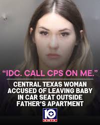 😲 A #Hewitt, Texas, woman is accused of leaving a baby in a car seat  outside an apartment unit in the middle of the night. She allegedly sent  the child's father a