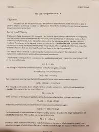It requires two binary compounds, each of which exchanges one of its parts with the other. Name S We Will Also Learn How To Use Chemical Equations To Describe Chemical Reactions Background Theory The Periodic Table Shows Over 100 Course Hero