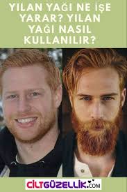 Yilan Yagi Sakal Cikartir Mi Cilt Guzellik In 2020