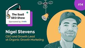 Strategy, Prioritisation & More with Nigel Stevens, CEO and Growth Lead at  Organic Growth Marketing