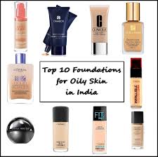 top 10 foundations for oily skin in