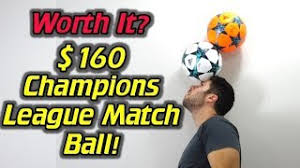 How montreal, toronto can advance as the mls representative. Is The 160 Ucl Ball Worth It 2017 18 Adidas Uefa Champions League Finale Match Ball Review Youtube