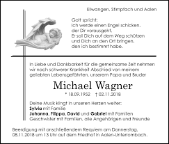Todesanzeigen, danksagungen, nachrufe und jahresgedenken aus der region augsburg, schwaben und oberbayern bei der augsburger allgemeinen online finden. Traueranzeigen Von Michael Wagner Ostalbtrauer