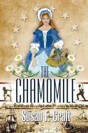 The Chamomile (Xanthakos Family Trilogy #1) by Susan F. Craft ...