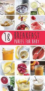 18 Breakfast Ideas For Baby 6 Months Recipe Baby Food Breakfast Healthy Baby Food Baby Food Recipes