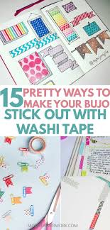 15 Creative Bullet Journal Washi Tape Ideas That Stick Out Bullet Journal Washi Tape Bullet Journal Banner Bullet Journal