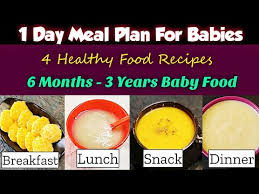 Check spelling or type a new query. 1 Day Meal Plan For Babies 6 Months 3 Years Baby Food 1 Day Baby Food Ideas 4 Healthy Food Recipes Youtube