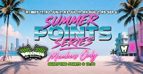 Summer Members Points Series R2