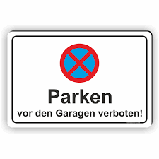 Welche konsequenzen hat das falsche parken bzw. Parken Verboten Schild Parkverbotsschild Abgestellte Fahrzeuge Werden Abgeschleppt Fassbender Druck