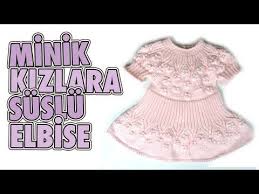 Robadan Elbise Orgu Modeli Minik Kizlara Suslu Elbise Orgu Modelleri Youtube Suslu Elbise Elbise Orgu