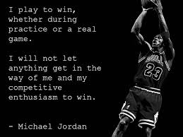 You just have to want it badly enough. Quotes About Being Competitive In Sports 17 Quotes