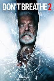 Descargar No Respires 2 2021 Completa En Espanol Latino Hd1080p