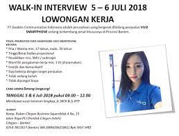 Bagi yang tertarik untuk melakukan seluruh proses rekrutmen kerja di pt vivo mobile indonesia sama sekali tidak dipungut biaya apapun. Walk In Interview Vivo Area Banten Juli 2018 Serangid