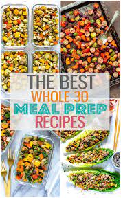 These Whole 30 Meal Prep Recipes Will Give You Inspiration To Create Healthy Wholesome Meals In Advance So Perfect In 2020 Recipes Cooking Recipes Whole 30 Recipes
