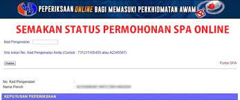 Syarat / peraturan permohonan semakan semula keputusan. Semakan Status Permohonan Spa Online Jawatan Kosong