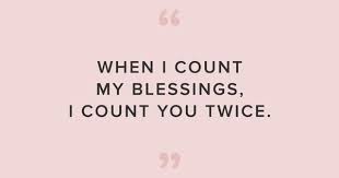 When I Count My Blessings I Count You Twice Poem The 17 Best Love Quotes That Just Say It All Lulus Com Fashion Blog Love Song Quotes Best Love Quotes Love Song Lyrics Quotes