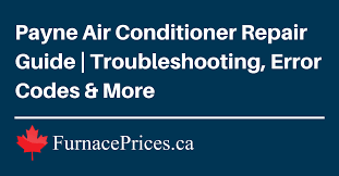 Payne offers dependable, affordable and energy efficient heating and cooling units. Payne Air Conditioner Repair Guide Troubleshooting Error Codes