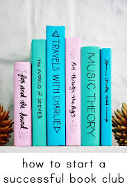 Tired Of Lame Book Clubs Where No One Reads The Book Try These Ideas For The Best Book Club Ever Book Cover Diy Diy Book Painted Books