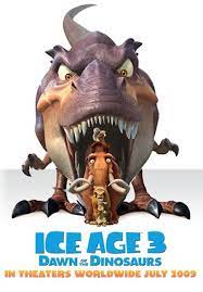 Critic reviews for ice age: Ice Age 3 Dawn Of The Dinosaurs