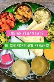 We found the quality of food to be of a high standard. The Best Vegan Indian Food In Georgetown Penang For A Great Vegan Travel Experience In Malays Vegan Indian Indian Food Recipes Indian Food Recipes Vegetarian