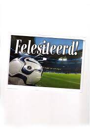Wenskaart Felesiteerd Voetbal Groninger Artikelen