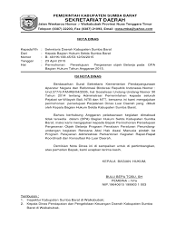 Nota dinas ini tidak boleh digunakan untuk menginformasikan sesuatu kepada instansi lain, karena sifatnya yang internal. Nota Dinas Luar Daerah 2015 Docx