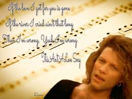 Bon Jovi Lyrics This Ain T A Love Song Jon Bon Jovi Song Words Bon Jovi