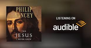 The Jesus I Never Knew