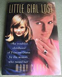 Little Girl Lost: The Troubled Childhood... book by Mary Clarke