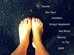 Happy Rainy Day Quotes Quotesgram Rainy Day Quotes Cool Words Quote Of The Day