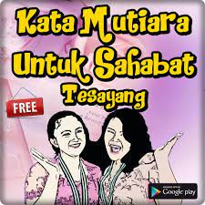 Kumpulan kata kata persahabatan yang menyentuh hati, awas baper ! Kata Kata Mutiara Untuk Sahabat Terbaik Fur Android Apk Herunterladen