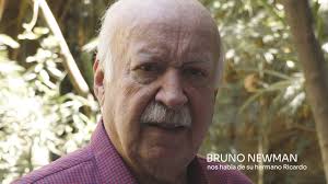 Bruno Newman nos habla de su hermano Ricardo Newman