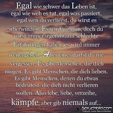 Egal Wie Schwer Das Leben Ist Nachdenkliche Spruche Spruche Wahrheit Spruche Zitate
