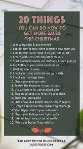 He's doesen't have a hobby. 20 Things You Can Do Now To Sell More This Christmas