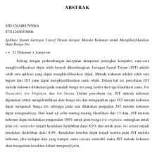 Ada kaidah tertentu yang harus ditaati agar hasilnya kredibel dan sesuai dengan standar internasional yang berlaku. Posting 6 Abstrak Daftar Pustaka Live To Learn