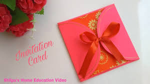 The invitation cards require many occasions. Handmade Invitation Card L Easy Diy Beautiful Greeting Card L How To L Shilpa S Home Education Video Youtube