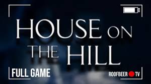 This title is a survival horror game, although it hews closer to titles like amnesia or clock tower than to resident evil or silent hill. Download House On The Hill Gameplay Part 1 No Commentary Mp4 3gp Hd Naijagreenmovies Netnaija Fzmovies