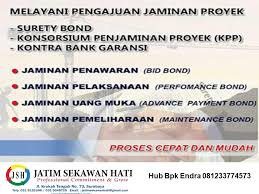0812 3377 4583 Bid Bond Performance Bond Advance Payment Bond Maintenance Bond Pelayan