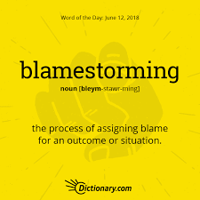 Word Of The Day Blamestorming Dictionary Com Uncommon Words Words Weird Words