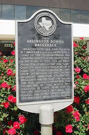 Arlington Downs Marker Arlington Texas Historical Marker Arlington Texas