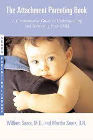 I decided that it was time to put down my phone and pay attention to my kids. The Attachment Parenting Book A Commonsense Guide To Understanding And Nurturing Your Baby Sears Parenting Library English Edition Ebook Sears William Sears Martha Amazon De Kindle Shop