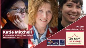 In Conversation with Katie Mitchell, Professor Fiona Stafford & Dr  Catherine Love