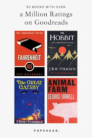 30 Of The Most Popular Books On Goodreads We Bet You Ve Read Em All Books Most Popular Books Popular Books