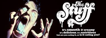 Larry Cohen took on consumerism with The Stuff. 